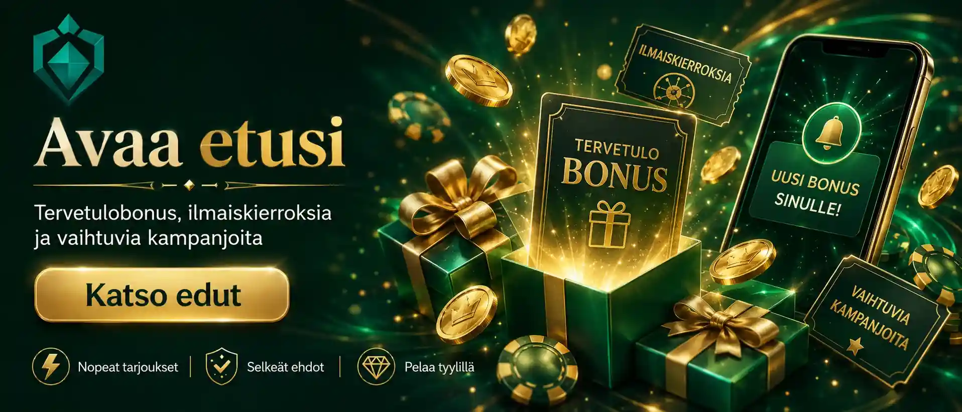 Bonuslahjoja ja ilmaispyöräytyksiä